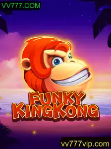 FunkyKingKong: Uma Experiência de Jogo Única com VV777.COM